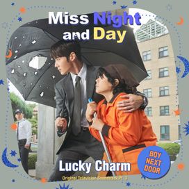 Miss Night and Day (Original Television Soundtrack), Pt. 3 - 2024 • Sencillo/EP