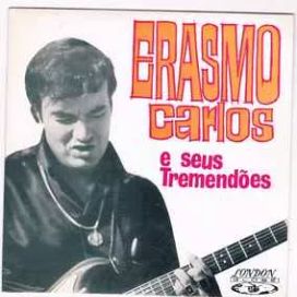 Erasmo Carlos e os Seus Tremendões - 1967 • Sencillo/EP