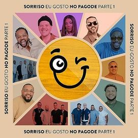 Sorriso Eu Gosto No Pagode (Parte 1) (Ao Vivo) - 2023 • Álbum