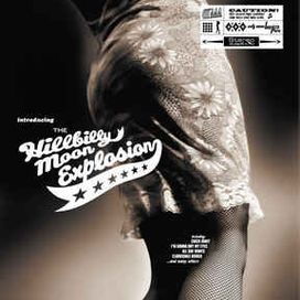 Introducing The Hillbilly Moon Explosion - 2002 • Álbum
