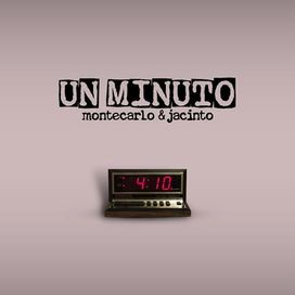 Un Minuto (part. Montecarlo) - 2023 • Sencillo/EP