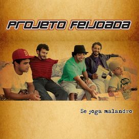 se Joga Malandro - 2011 • Álbum