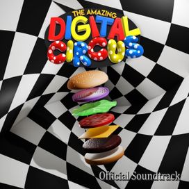 The Amazing Digital Circus Episode 3 &amp; 4 (Original Webseries Soundtrack) - 2024 • Álbum