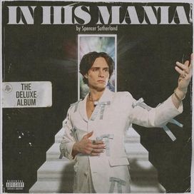 In His Mania (Deluxe) - 2023 • Álbum