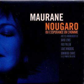 Nougaro Ou L'Espérance En L'Homme - 2009 • Álbum