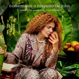 Comentário a Respeito de John - 2023 • Sencillo/EP
