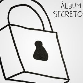 Álbum Secreto  - 2016 • Álbum