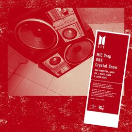 MIC Drop/DNA/Crystal Snow - 2017 • Single/EP