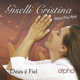 Deus É Fiel: Harpa e Cantor - 2001 • Álbum