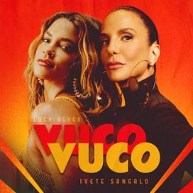 Vuco Vuco (part. Lucy Alves) - 2024 • Single/EP