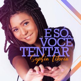 É Só Você Tentar - 2021 • Single/EP