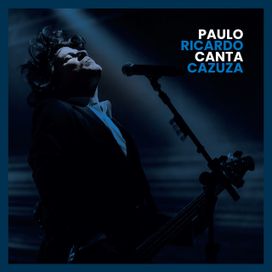 Paulo Ricardo Canta Cazuza  - 2019 • Sencillo/EP