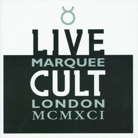 Live Cult - Marquee London MCMXCI - 1993 • Álbum