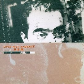 Life's Rich Pageant - 1986 • Álbum