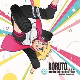Boruto: Naruto Next Generation (Original Soundtrack I) - 2017 • Álbum