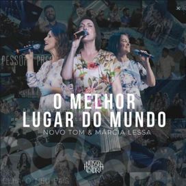 O Melhor Lugar do Mundo (Ao Vivo) - 2021 • Single/EP