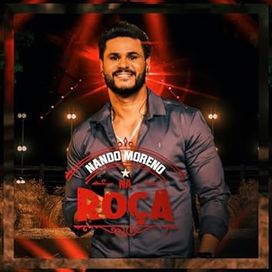 Nando Moreno Na Roça - 2025 • Álbum