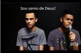 Sou Servo de Deus! - 2016 • Álbum