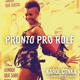 Pronto Pro Rolê (part. Johnny Hooker e Haikaiss) - 2020 • Single/EP