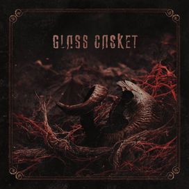 Glass Casket - Glass Casket