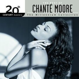 The Best Of Chante Moore - 2004 • Álbum