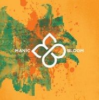 Manic Bloom EP - 2009 • Álbum