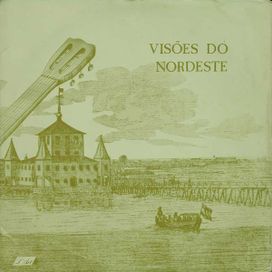 Visões do Nordeste - 1986 • Álbum
