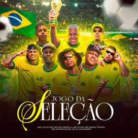 Jogo da Seleção (Mc IG, MC Jvila e DJ Glenner) - 2026 • Single/EP