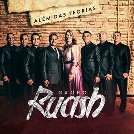 Além Das Teorias - Grupo Ruash