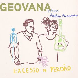 Excesso de Perdão (part. Geovana) - 2024 • Single/EP
