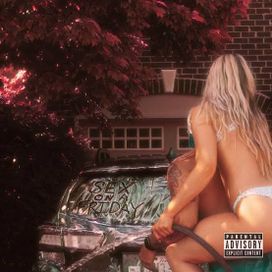 Sex On A Friday - 2021 • Single/EP