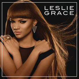 Leslie Grace - 2013 • Álbum