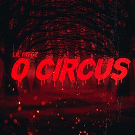 O Circus - 2024 • Single/EP