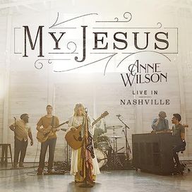 My Jesus (Live In Nashville) - 2021 • Single/EP