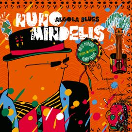 Angola Blues  - 2019 • Álbum
