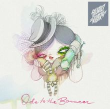Ode To The Bouncer - 2014 • Sencillo/EP