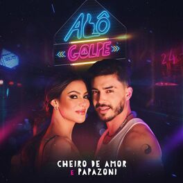 Alô Golpe (part. Papazoni) - 2023 • Single/EP