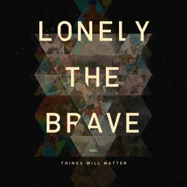 Things Will Matter - 2016 • Álbum