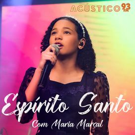 Espírito Santo - Com Acústico 93 FM - 2023 • Sencillo/EP