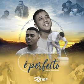 Deus É Perfeito (part. MC Joãozinho VT) - 2022 • Single/EP