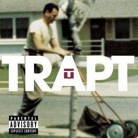 Trapt - 2002 • Álbum