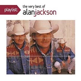 Playlist: The Very Best Of Alan Jackson - 2012 • Recopilación