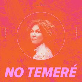 No Temeré - 2021 • Single/EP