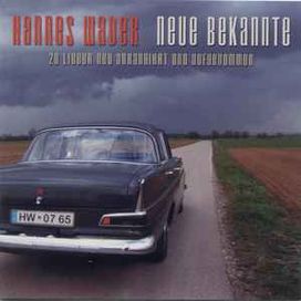 Neue Bekannte - 20 Lieder Neu Arrangiert Und Aufgenommen - 2007 • Álbum