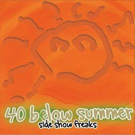 Side Show Freaks - 1999 • Álbum