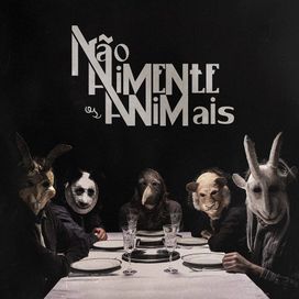 Não Alimente os Animais - 2016 • Álbum