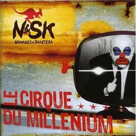 Le Cirque Du Millenium - 2005 • Álbum