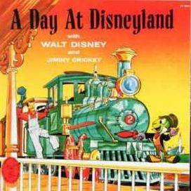 A Day At Disneyland With Walt Disney And Jiminy Cricket - 1957 • Álbum