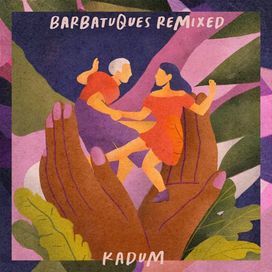 Entre Amigos (Kadum Remix) - 2022 • Single/EP
