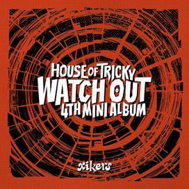 HOUSE OF TRICKY: WATCH OUT - 2024 • Single/EP
